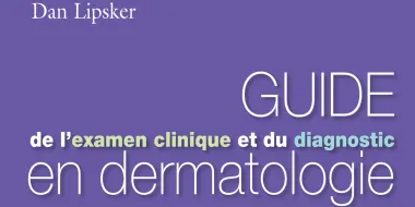 Banner - Guide de l-examen clinique et du diagnostic en dermatologie