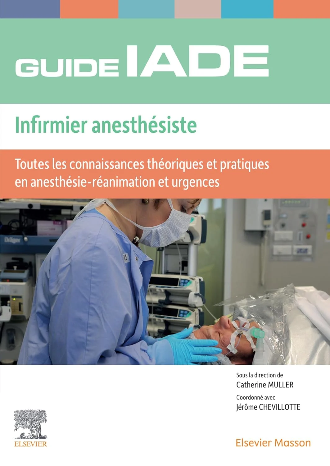 Guide de l’IADE – Infirmier anesthésiste