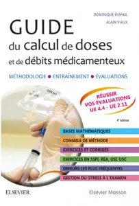 Guide du calcul de doses et de débits médicamenteux