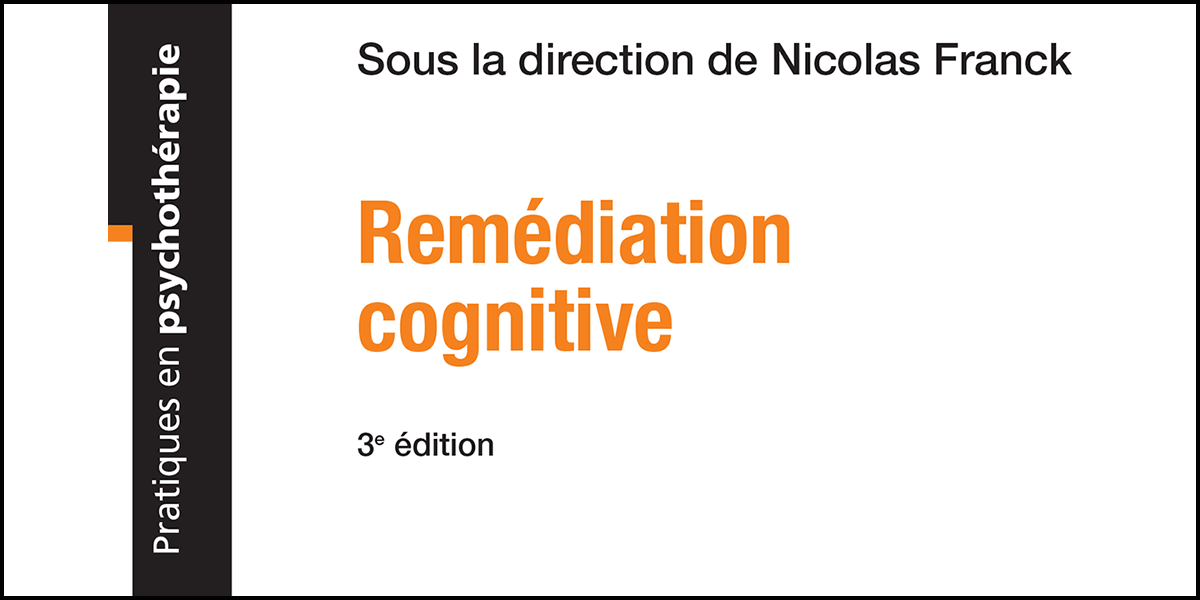 Remédiation Cognitive Dans L’alcoolodépendance