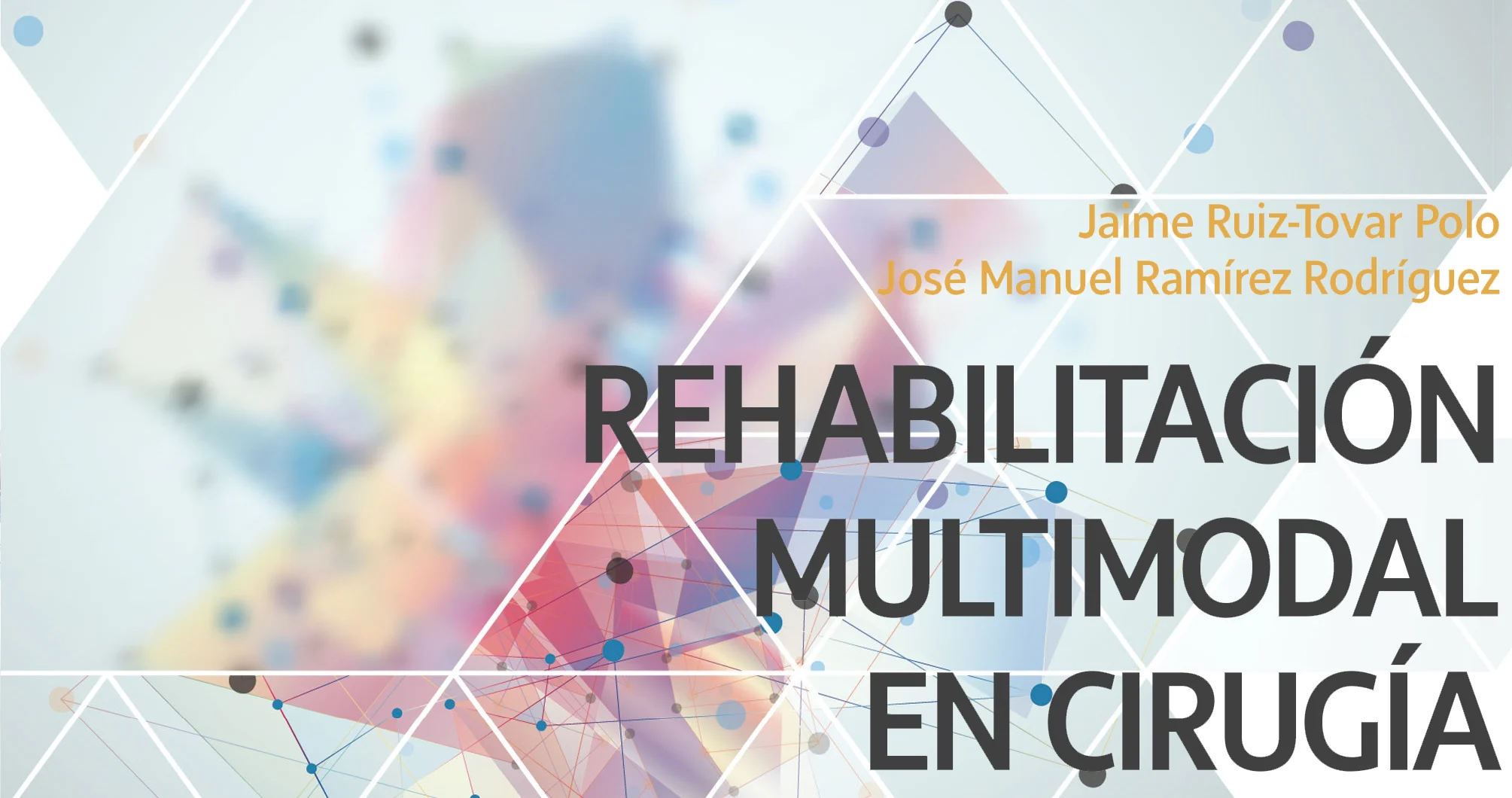 Rehabilitacion Multimodal En Cirugia