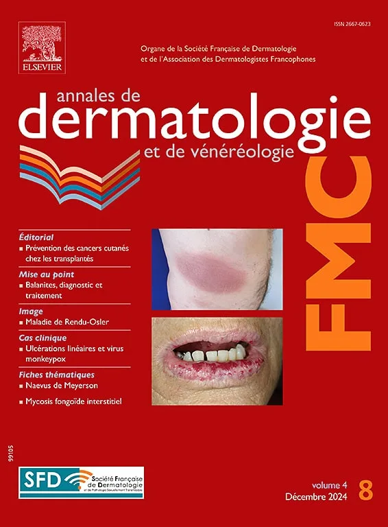 Annales de dermatologie et de vénéréologie - FMC