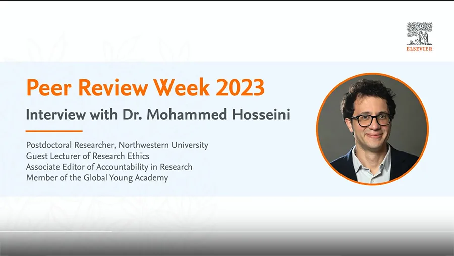 Peer Review Week 2023: An interview with Dr. Mohammad Hosseini video image
