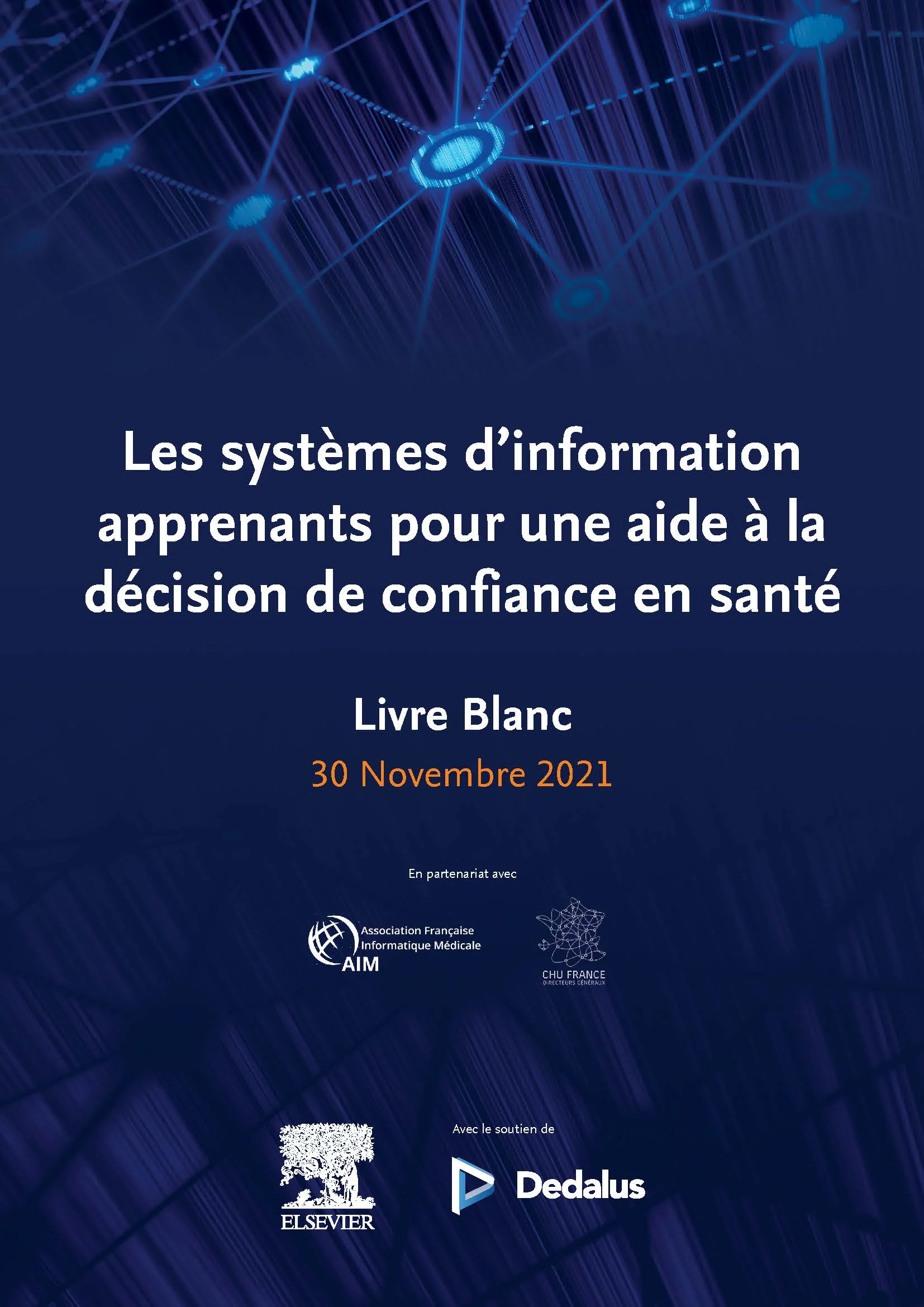 Les systèmes d’information apprenants pour une aide à la décision de confiance en santé