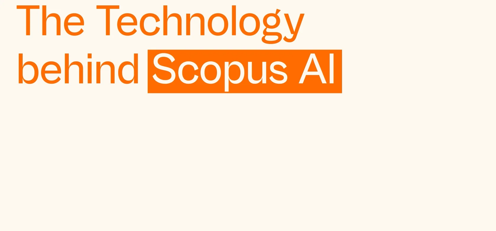 The technology behind Scopus AI