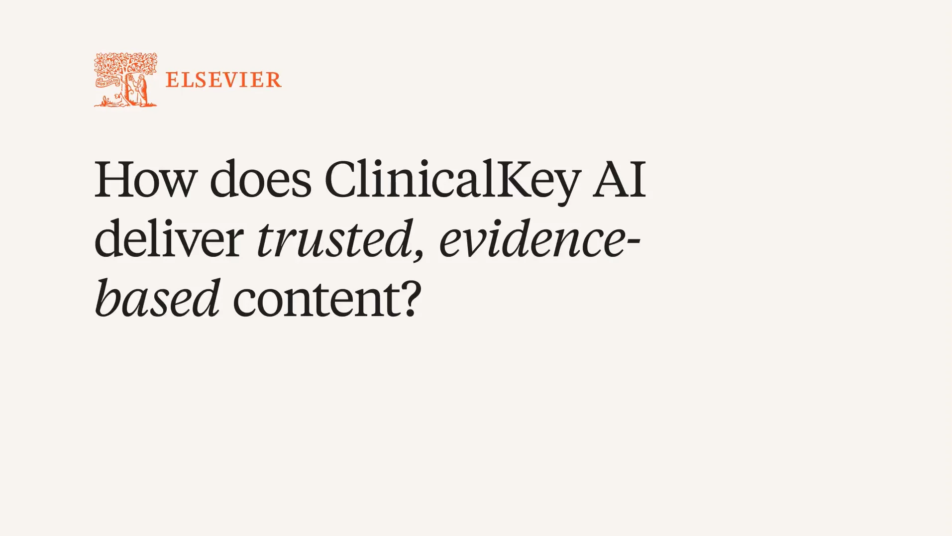 Video: A behind-the-scenes look at what powers ClinicalKey AI 