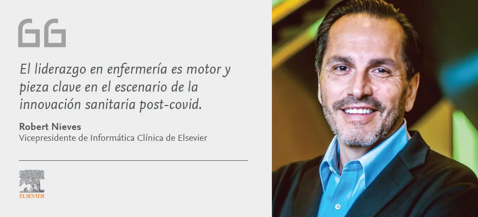 Robert Nieves: “El liderazgo en enfermería es motor y pieza clave en el escenario de la innovación sanitaria post-covid”