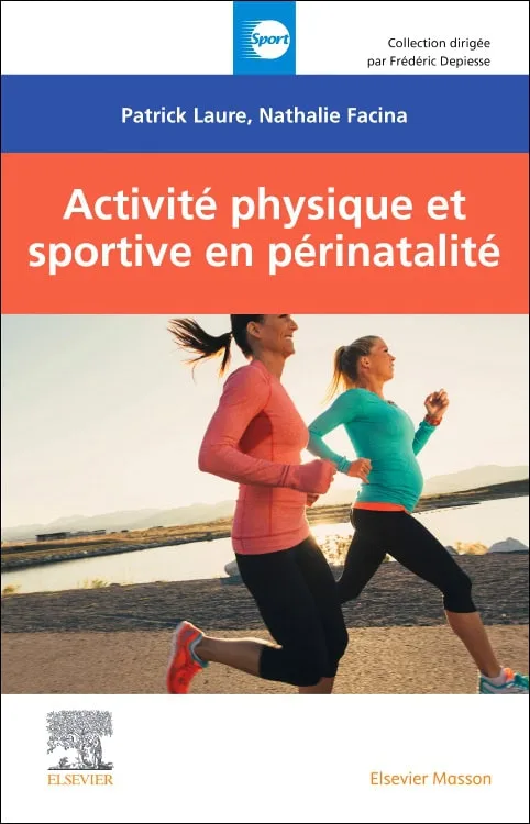 Activité physique et sportive en périnatalité