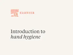Introduction to Hand Hygiene