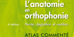 Banner - L-anatomie en orthophonie Parole d glutition et audition