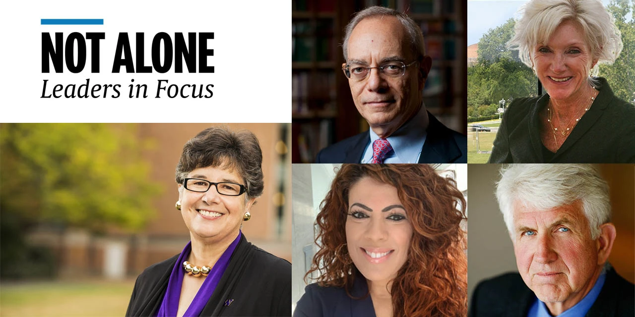 Recent Not Alone contributors include (clockwise from left): Prof Ana Mari Cauce, PhD; Prof L Rafael Reif, PhD; Barbara R Snyder; Bob Metcalfe, PhD; and Prof Christine Ortiz, PhD.