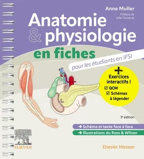 Anatomie et physiologie en fiches pour les étudiants en IFSI