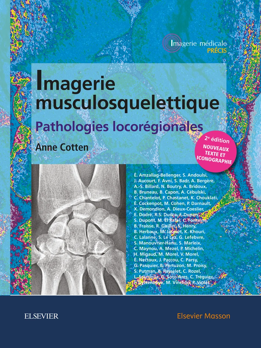 Imagerie musculosquelettique – Pathologies locorégionales