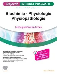 Biochimie - Physiologie - Physiopathologie