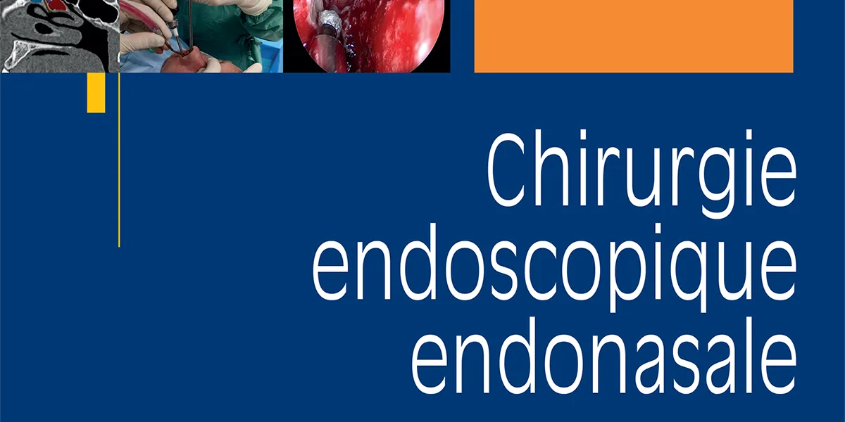Chirurgie endoscopique endonasale