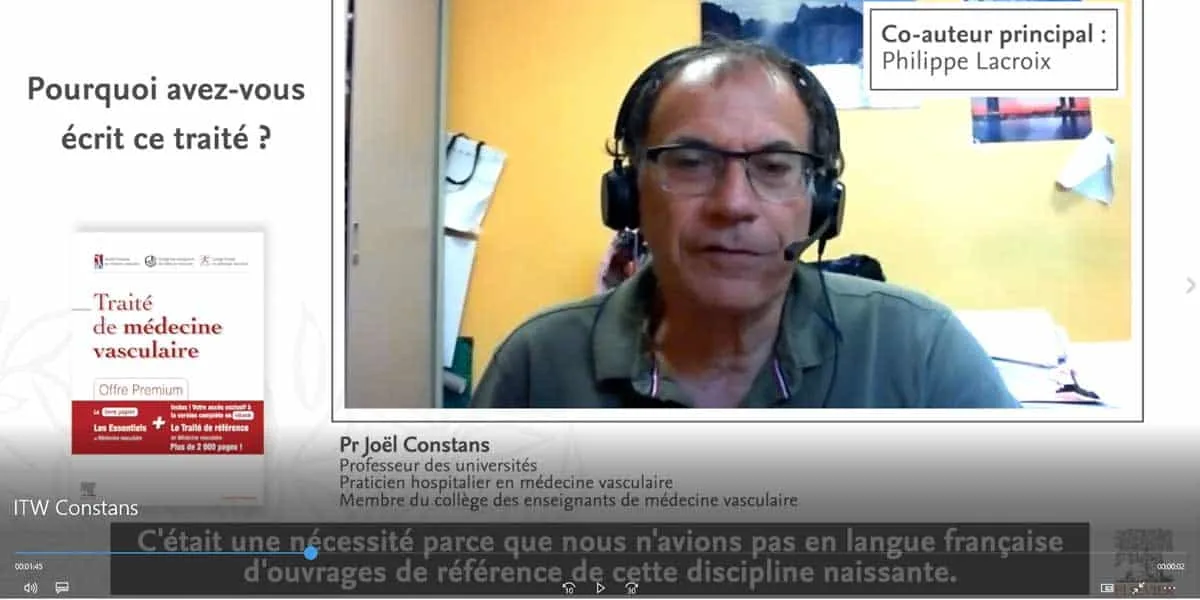 Interview du Pr. Joël Constans, coauteur du Traité de médecine vasculaire