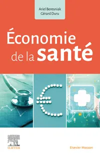 Economie de la santé par A.Beresniak et G.Duru