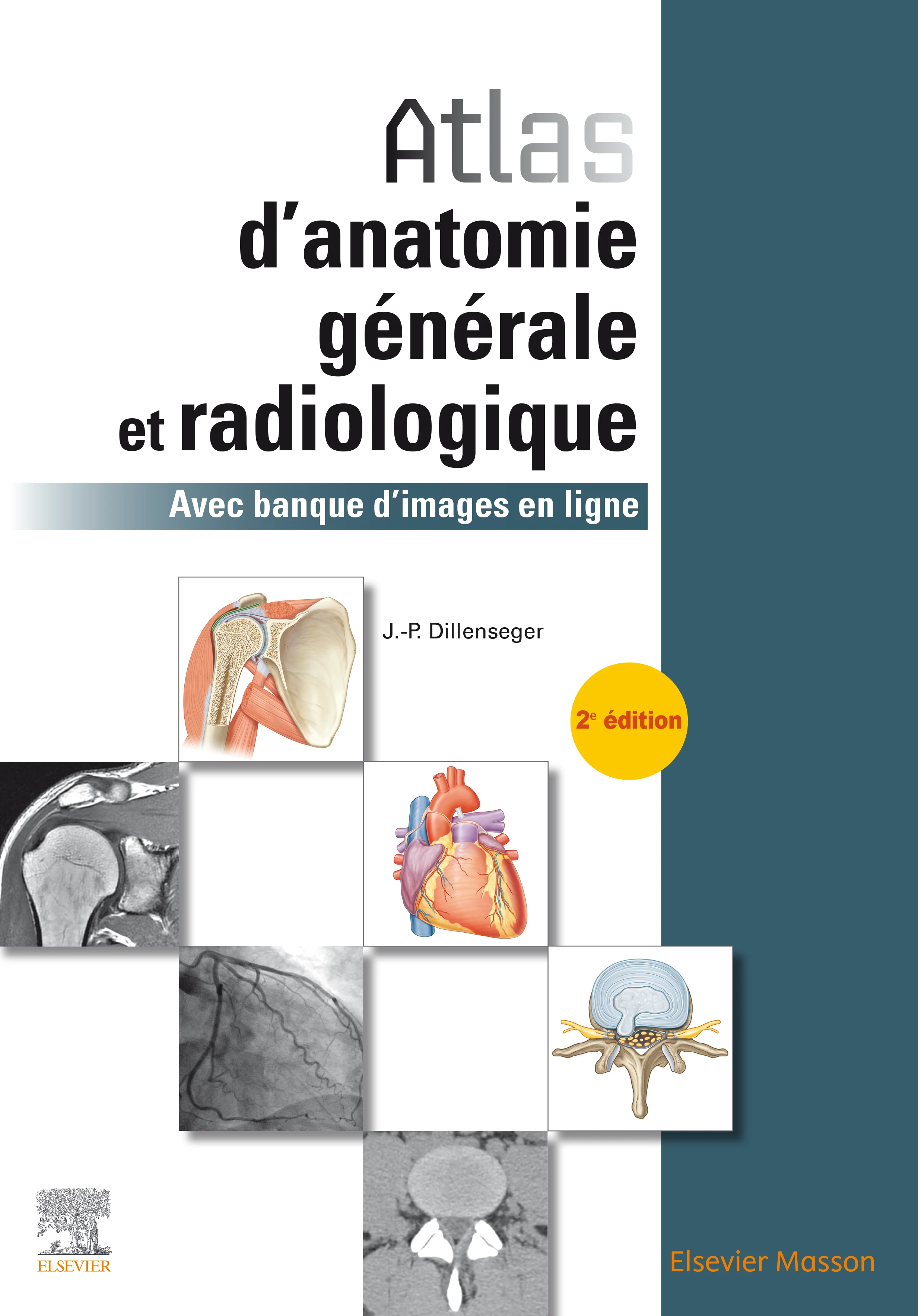 Atlas d-anatomie générale et radiologique
