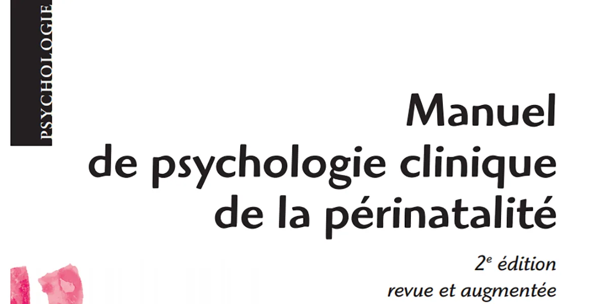 Banner - Manuel de psychologie clinique de la périnatalité