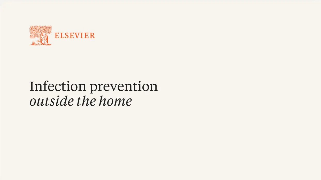 Patient Education: Infection Prevention Outside the Home