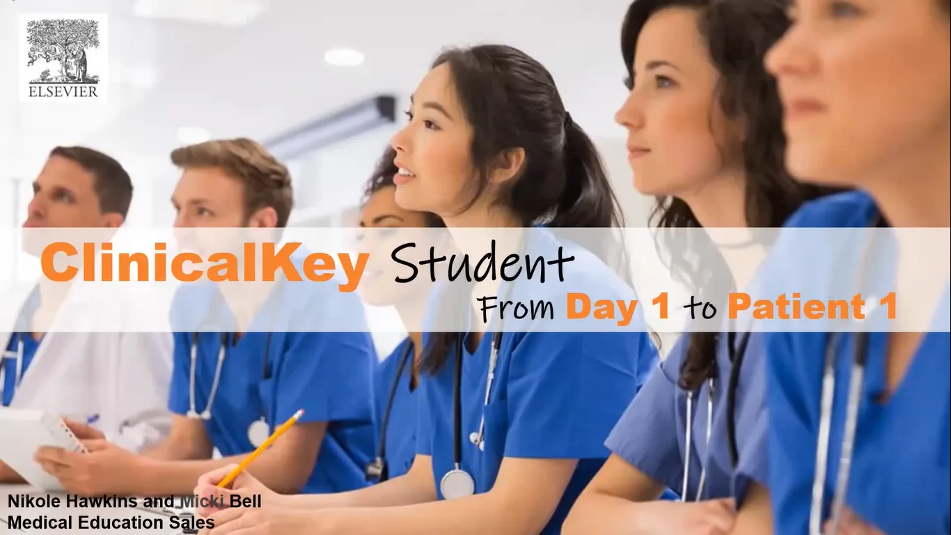 ClinicalKey Student - From Day 1 to Patient 1
