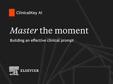 Master the Moment – Building an Effective Clinical Prompt  