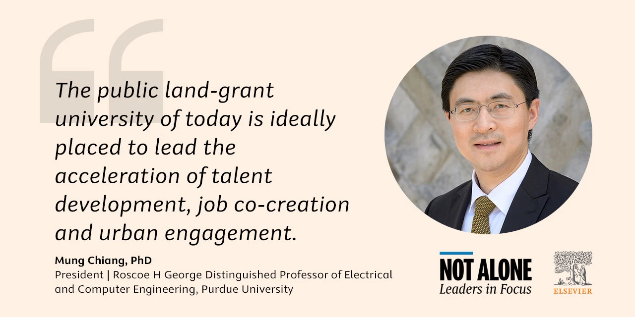 Quote card for Purdue University President Mung Chiang: "The public land-grant university of today is ideally placed to lead the acceleration of talent, job co-creation and urban engagement." 