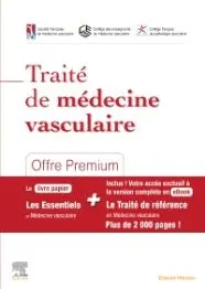 Traité de médecine vasculaire -Offre Premium