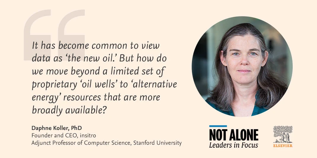 Quote card of Daphne Koller, PhD, Founder and CEO of insitro and Adjunct Professor of Computer Science at Stanford University.