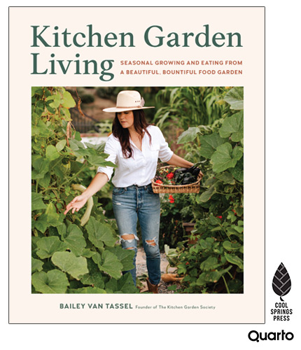 Kitchen Garden Living Book by Bailey Van Tassel