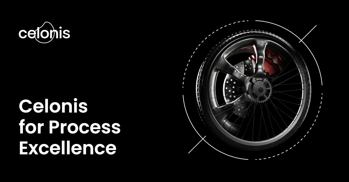 Celonis for Process Excellence Celonis