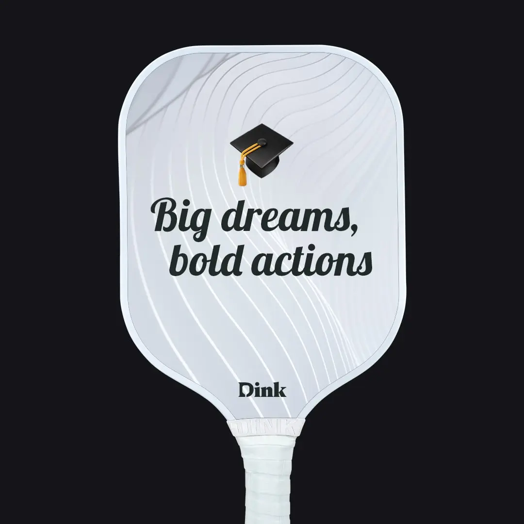 Inspirational Quotes and Messages on Graduation Custom Pickleball Paddle