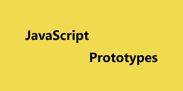 Javascript Prototypes