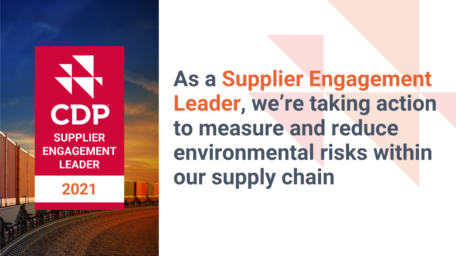 As a Supplier Engagement Leader, we're taking action to measure and reduce environmental risks within our supply chain.