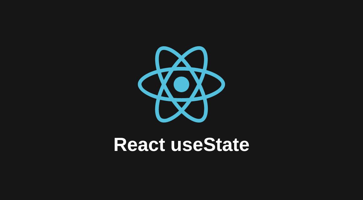 ReactJS मधील useState हुक: एक संपूर्ण मार्गदर्शक