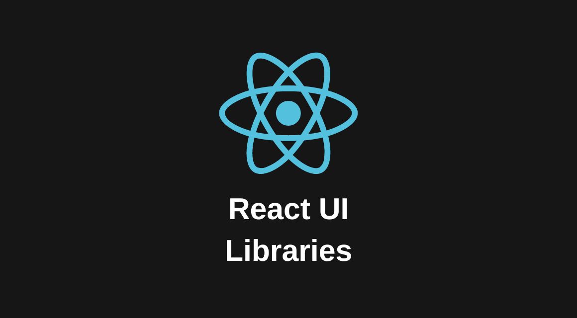 वेगवेगळ्या UI लायब्ररींचे अन्वेषण करणे React साठी: एक संपूर्ण मार्गदर्शक