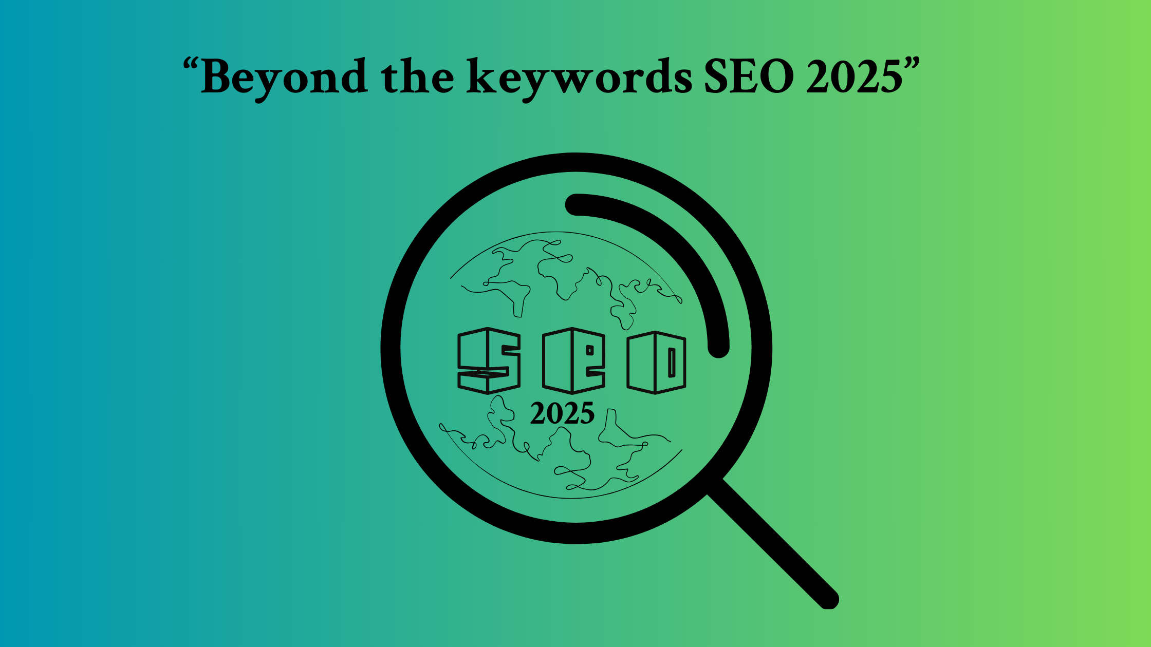 Beyond the keywords SEO 2025
