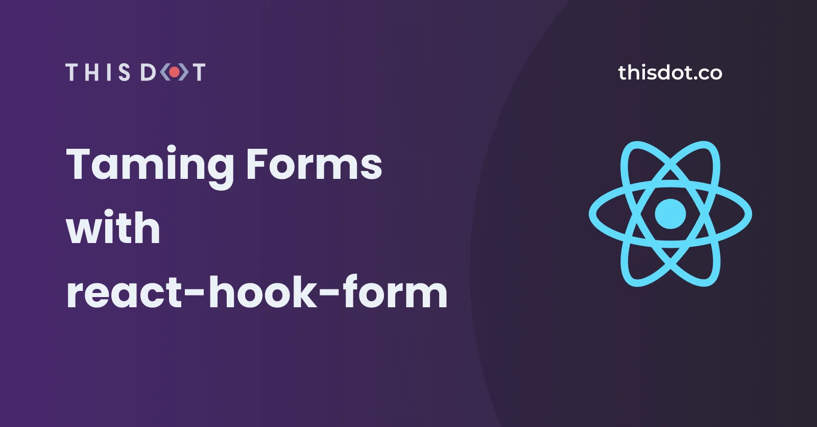 Taming Forms With react-hook-form cover image