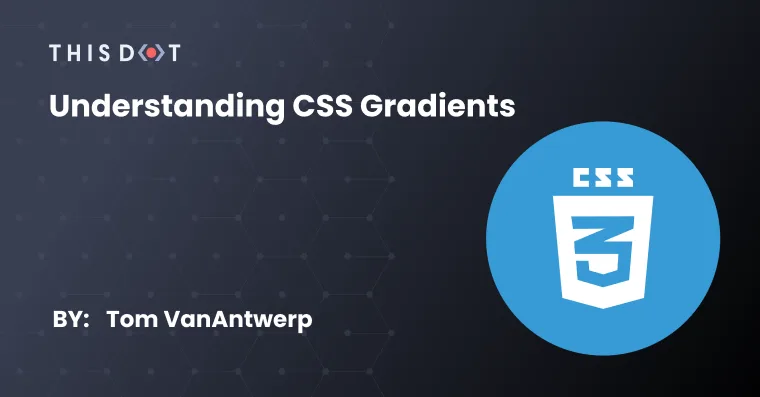 Understanding CSS Gradients cover image