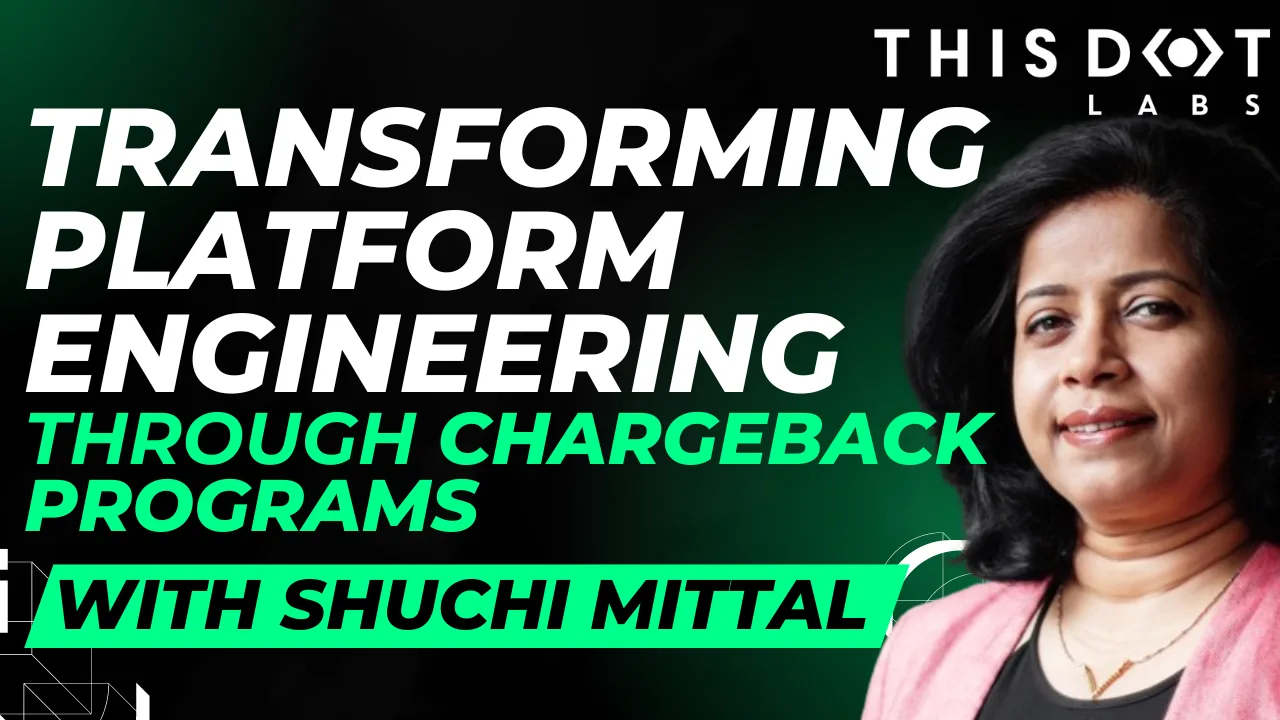 Transforming Platform Engineering Through Chargeback Programs with Shuchi Mittal cover image