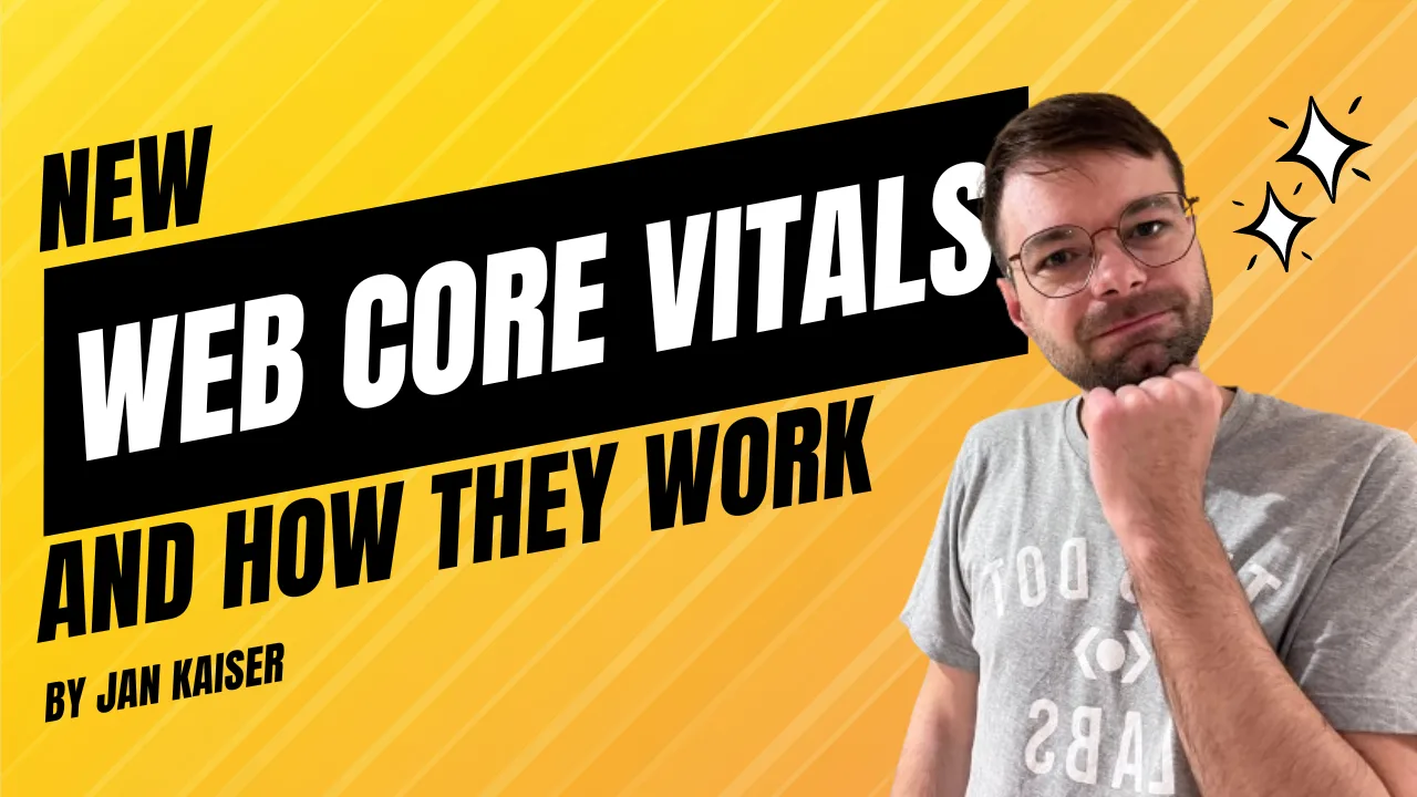 New Core Web Vitals and How They Work cover image