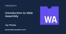 Introduction to Web Assembly Cover