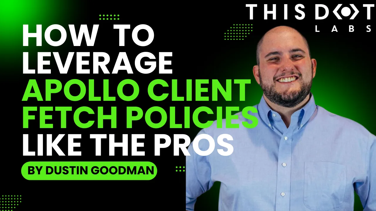 How to Leverage Apollo Client Fetch Policies Like the Pros cover image