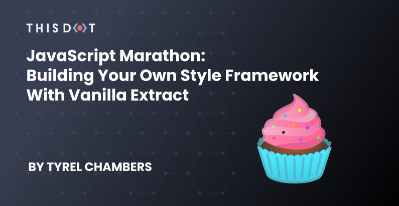 JavaScript Marathon: Building Your Own Style Framework With
