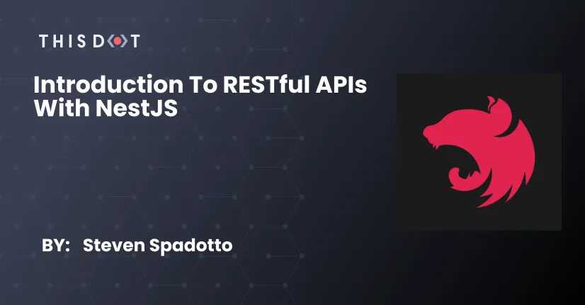 Introduction to RESTful APIs with NestJS cover image