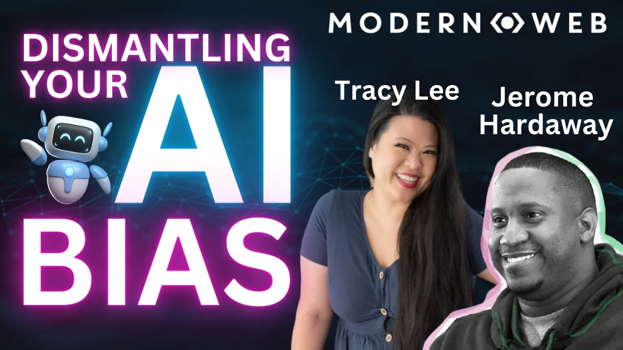 Dismantling Your AI Bias with Jerome Hardaway and Tracy Lee cover image