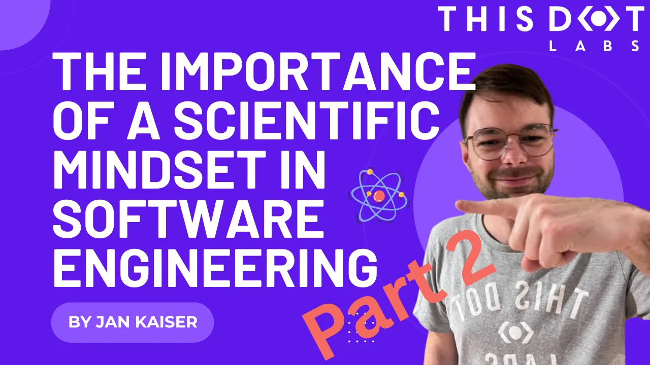 The Importance of a Scientific Mindset in Software Engineering: Part 2 (Debugging) cover image