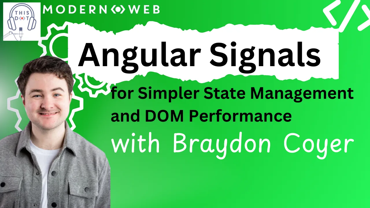Angular Signals for Simpler State Management and DOM Performance cover image