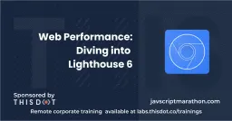 Web Performance: Diving into Lighthouse 6 Cover