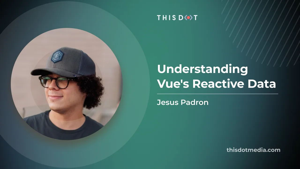Understanding Vue's Reactive Data